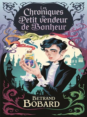cover image of Les chroniques du petit vendeur de bonheur